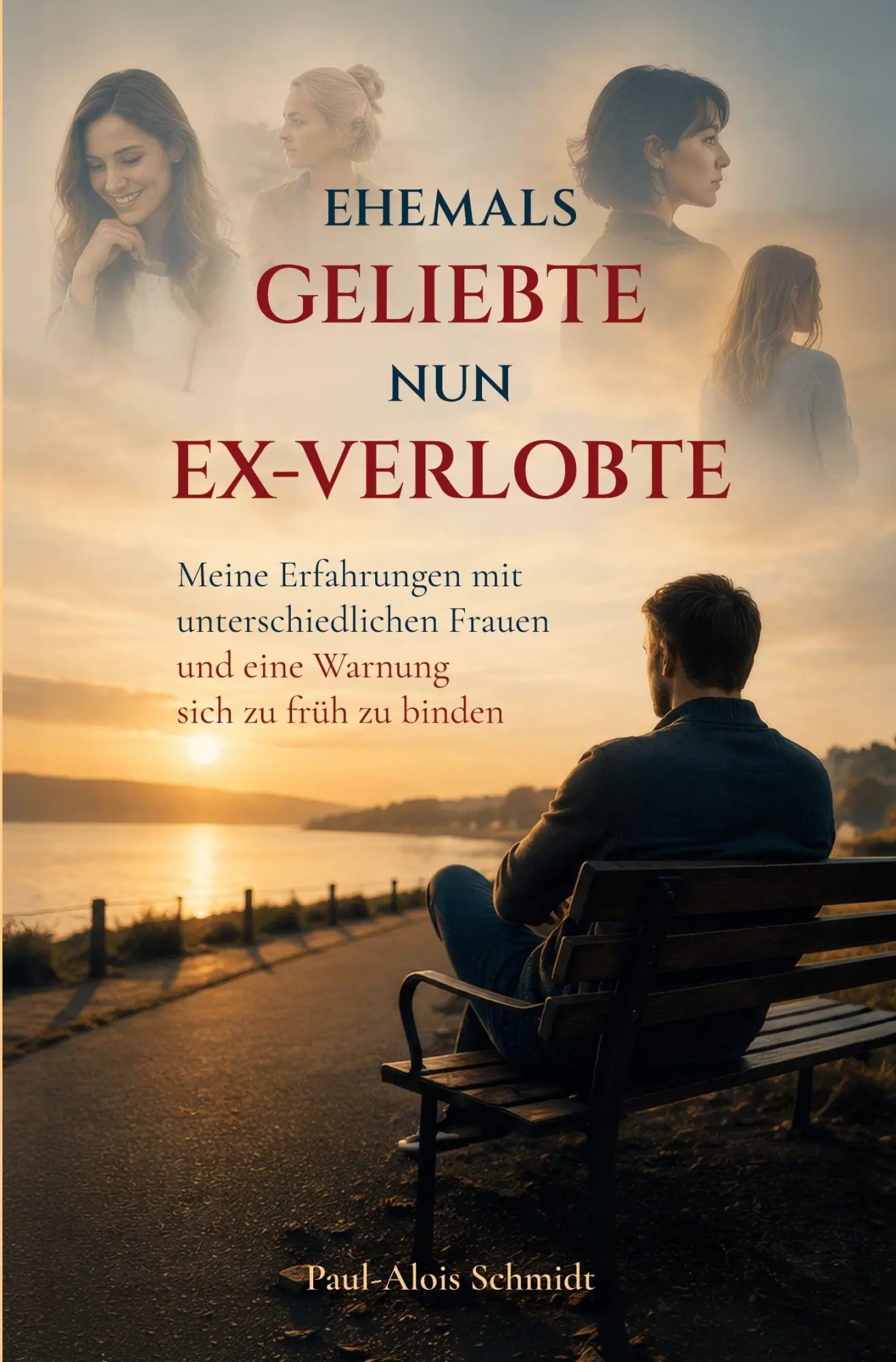 Cover: 9783758103568 | Ehemals Geliebte nun Ex-Verlobte | Paul-Alois Schmidt | Taschenbuch