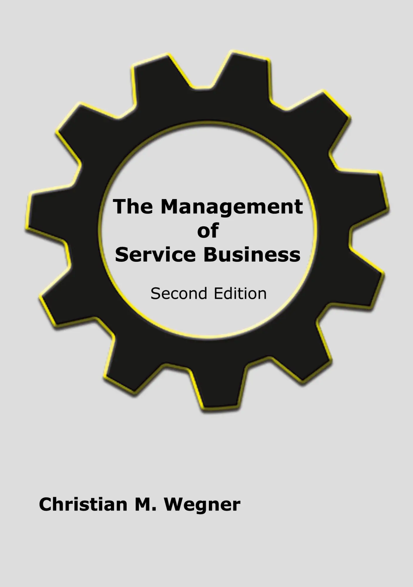 The Management of Service Business: Second Edition