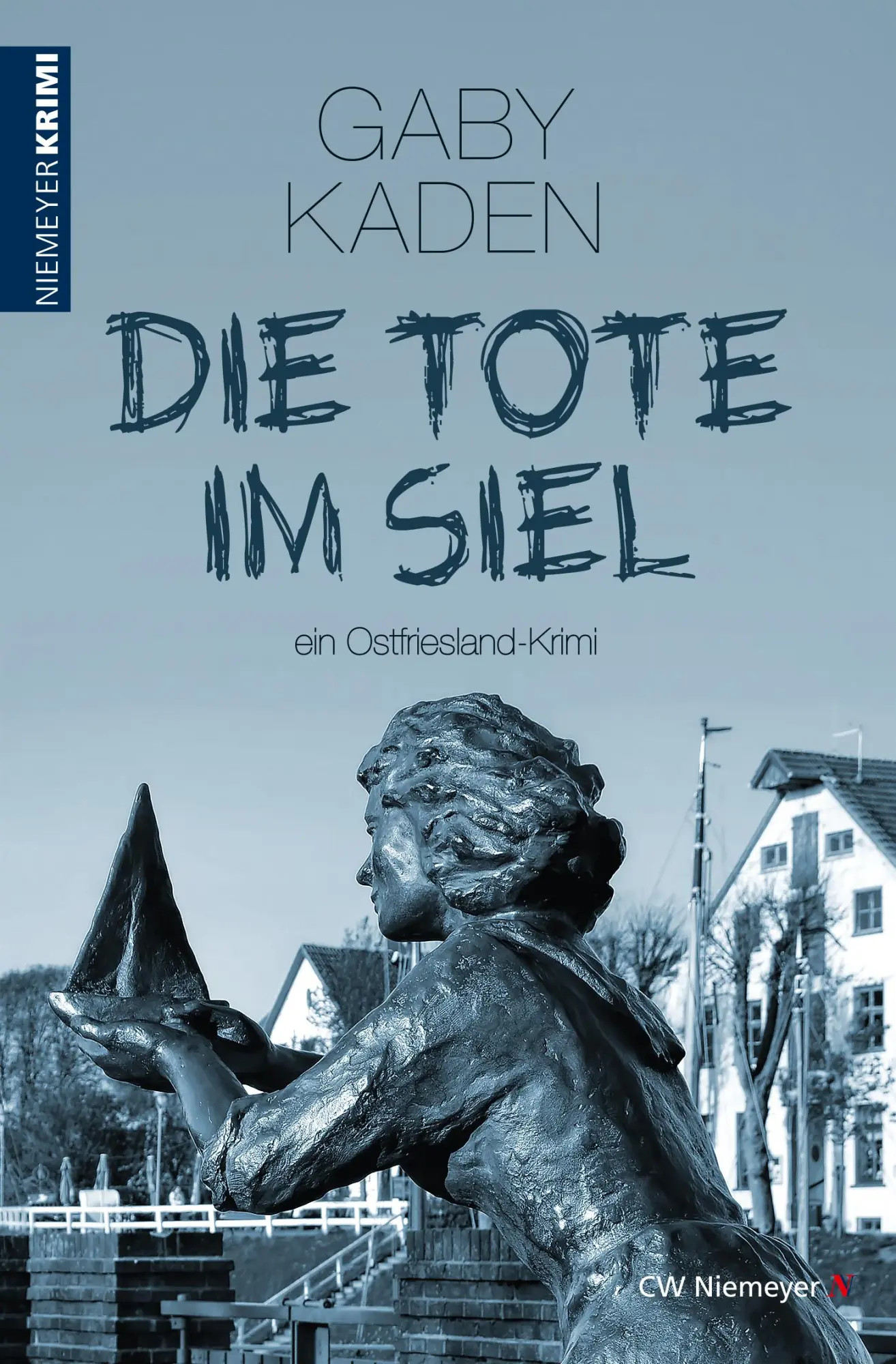 Cover: 9783827193568 | Die Tote im Siel | ein Ostfriesland-Krimi | Gaby Kaden | Taschenbuch