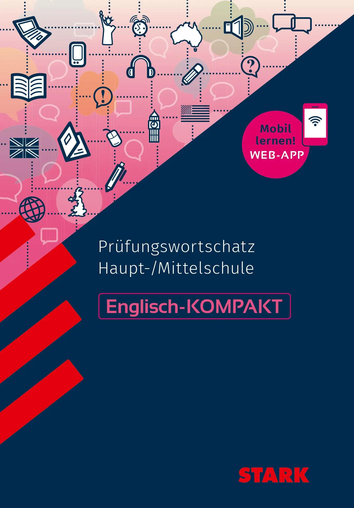 Cover: 9783849043568 | STARK Englisch - KOMPAKT Haupt-/Mittelschule - Prüfungswortschatz