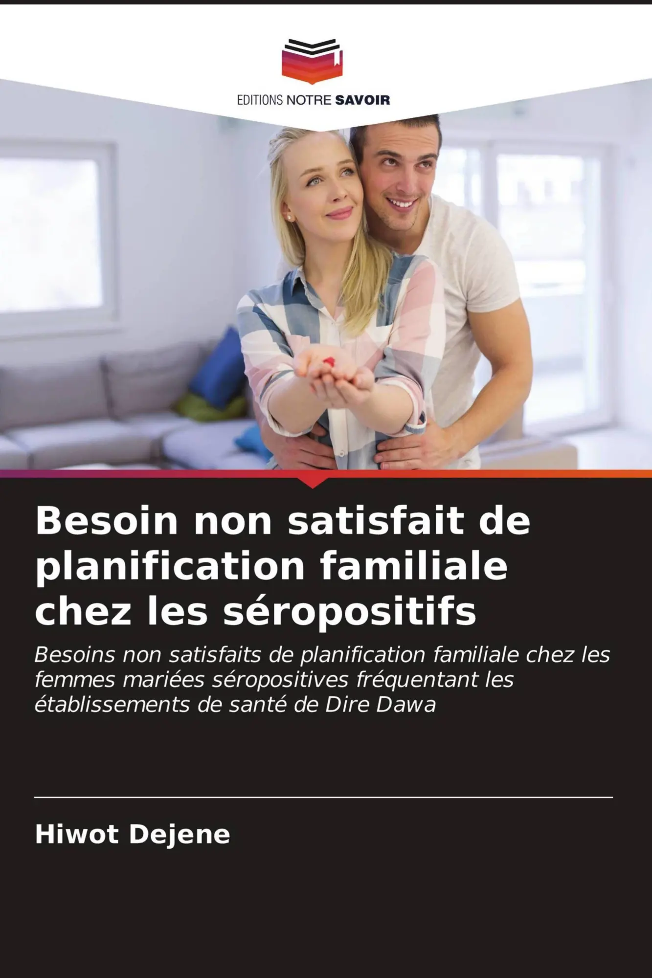 Besoin non satisfait de planification familiale chez les séropositifs