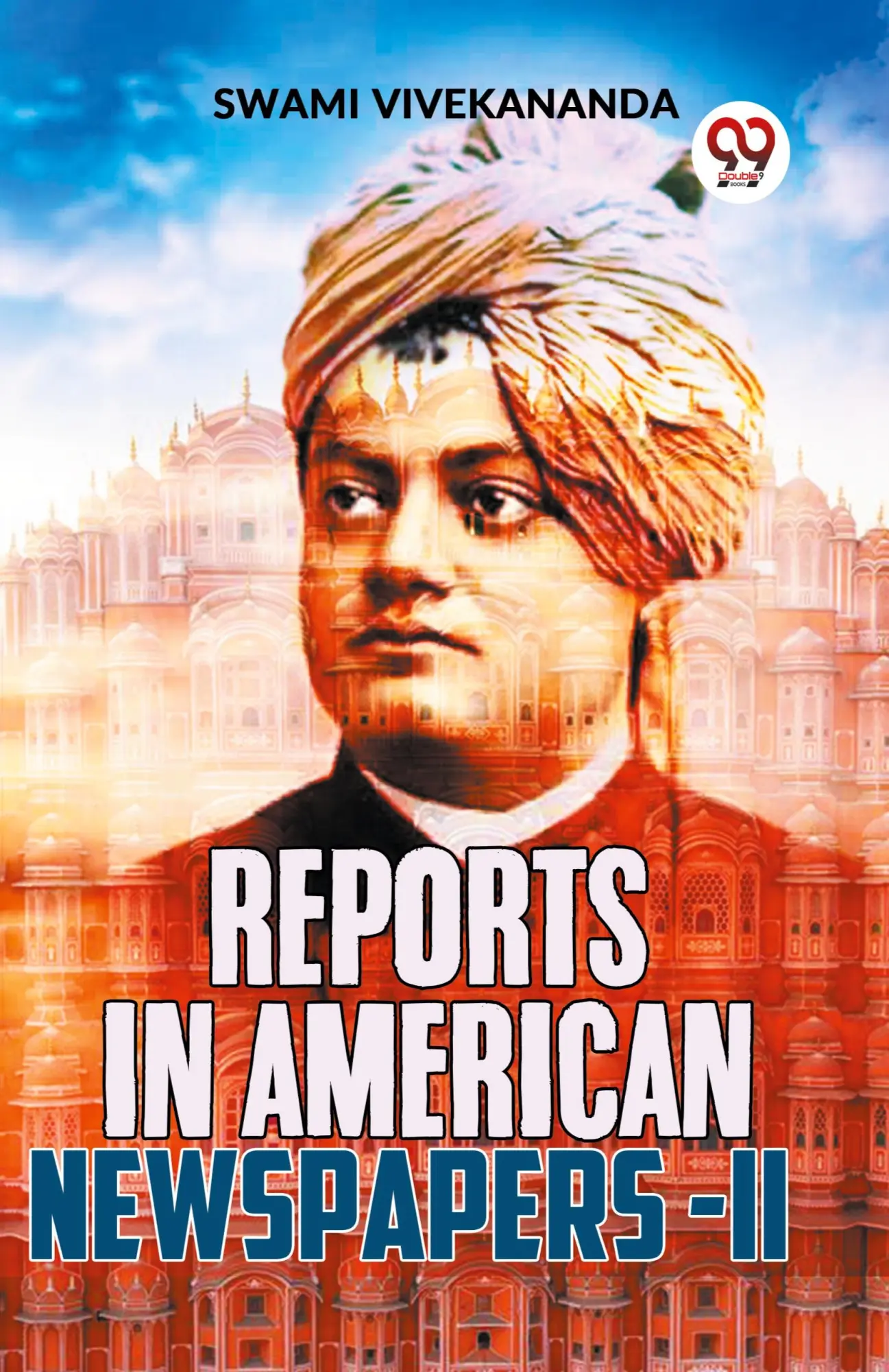 Cover: 9789359393568 | Reports In American Newspapers-II | Swami Vivekananda | Taschenbuch