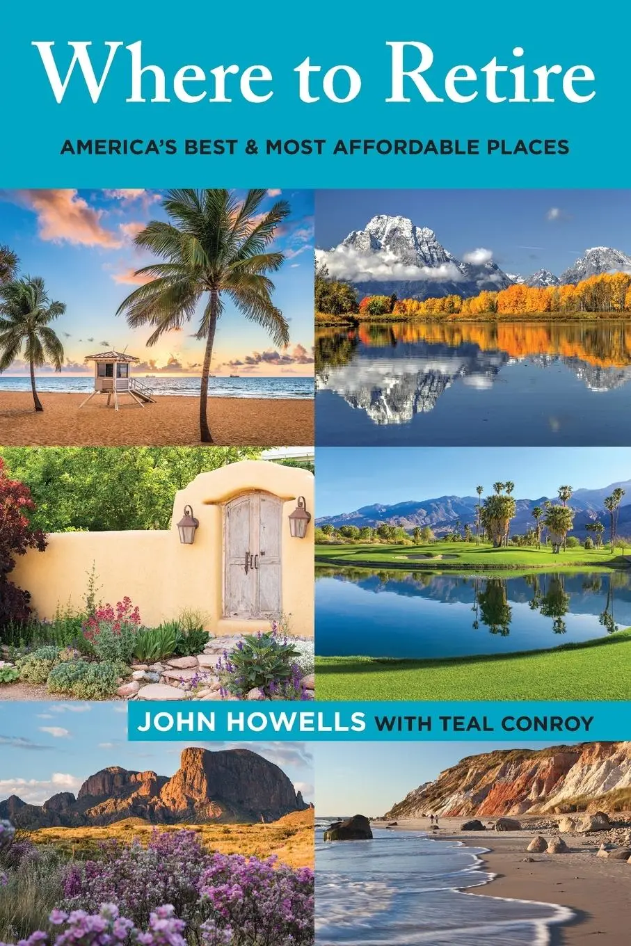 Cover: 9781493043668 | Where to Retire | America's Best &amp; Most Affordable Places | Howells