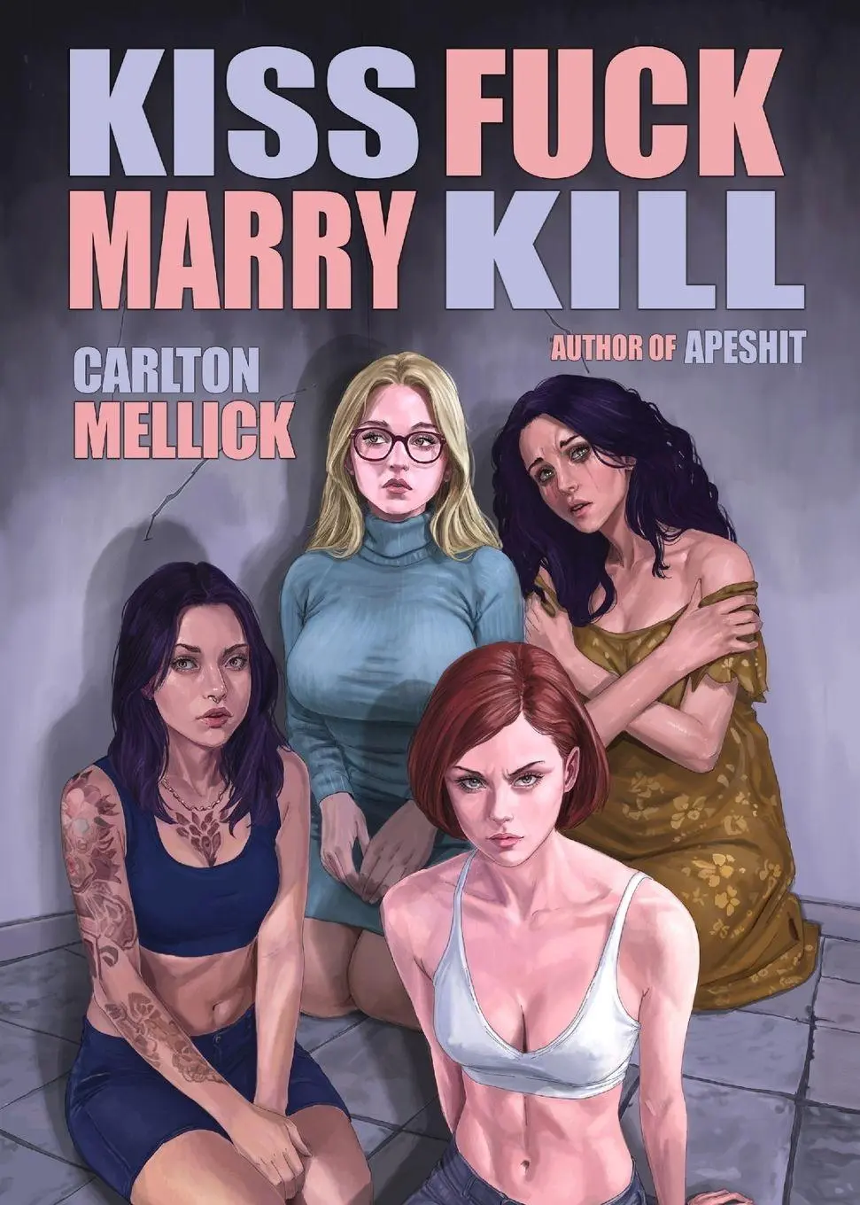 Cover: 9781621053668 | Kiss Fuck Marry Kill | Mellick Carlton | Taschenbuch | Englisch | 2026