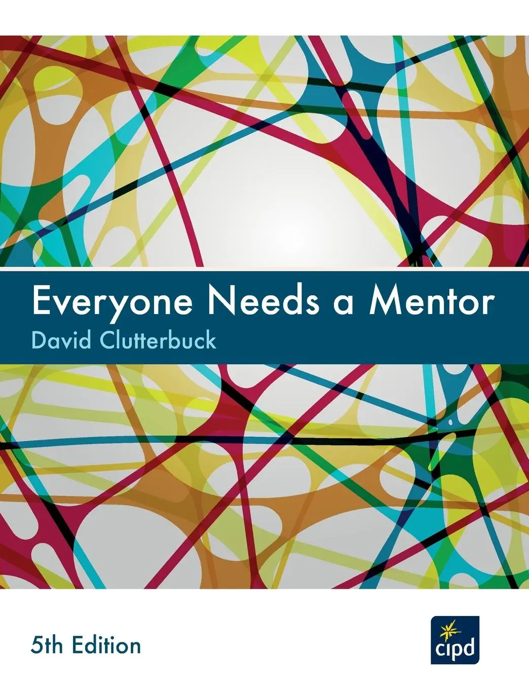 Cover: 9781843983668 | Everyone Needs a Mentor | David Clutterbuck | Taschenbuch | Englisch