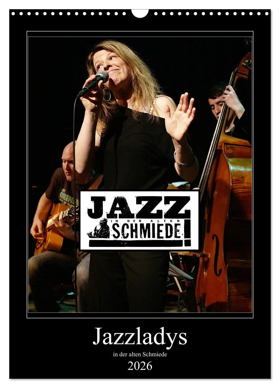 Cover: 9783516393668 | Jazzladys in der alten Schmiede (Wandkalender 2026 DIN A3 hoch),...