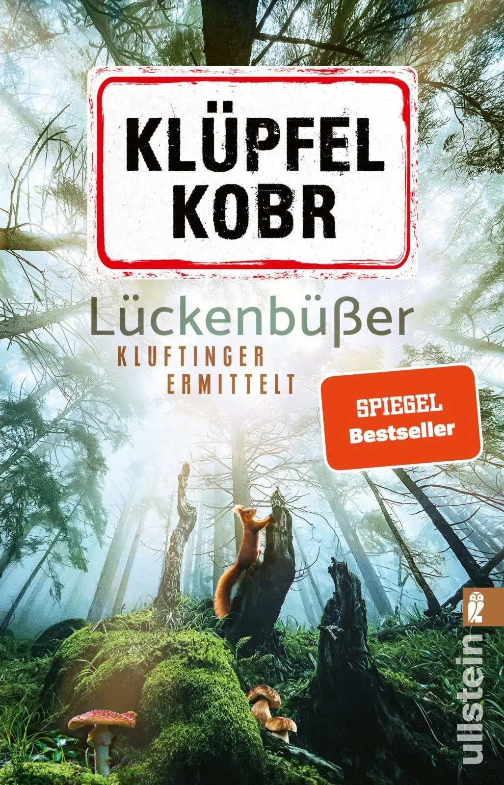 Cover: 9783548073668 | Lückenbüßer | Kluftinger ermittelt Klufti isch bäck! | Klüpfel (u. a.)