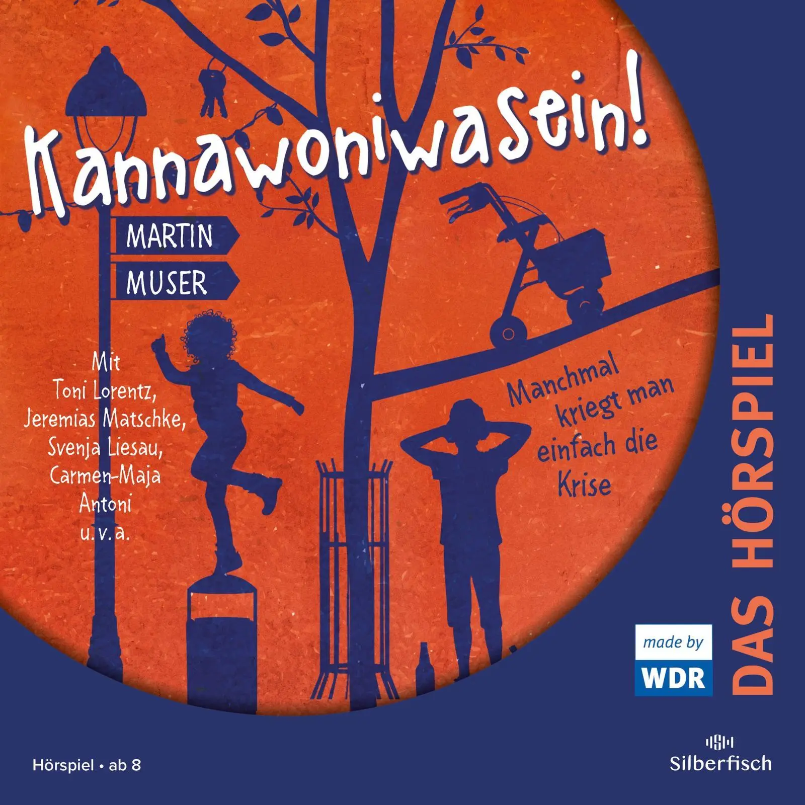 Cover: 9783745603668 | Kannawoniwasein - Hörspiele 3: Kannawoniwasein - Manchmal kriegt...
