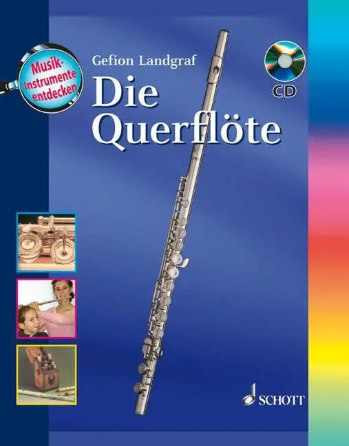 Cover: 9783795723668 | Die Querflöte | Musikinstrumente entdecken | Gefion Landgraf | Buch Cover: 9783795723668 | Die Querflöte | Musikinstrumente entdecken | Gefion Landgraf | Buch