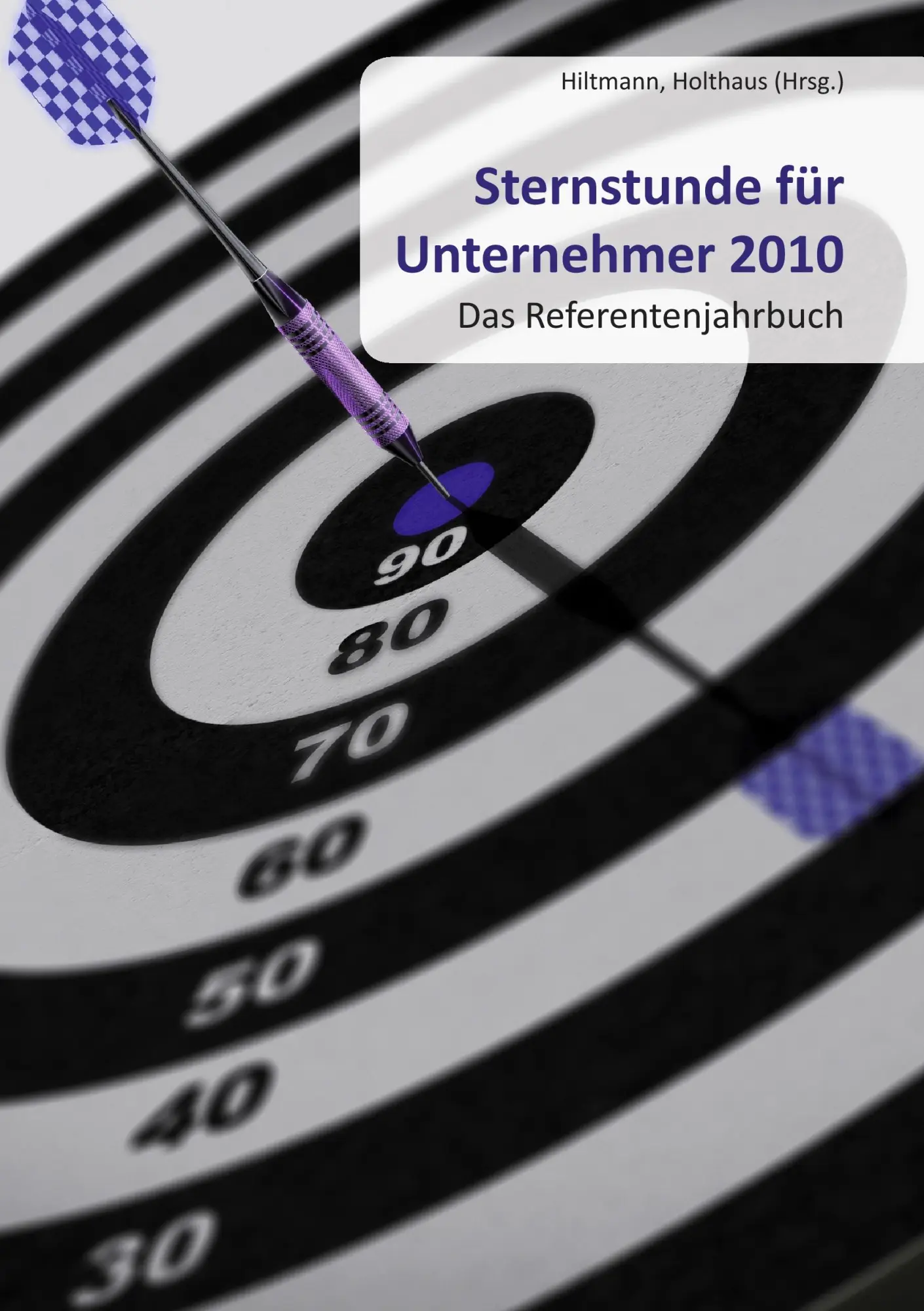 Sternstunde für Unternehmer 2010: Das Referentenjahrbuch