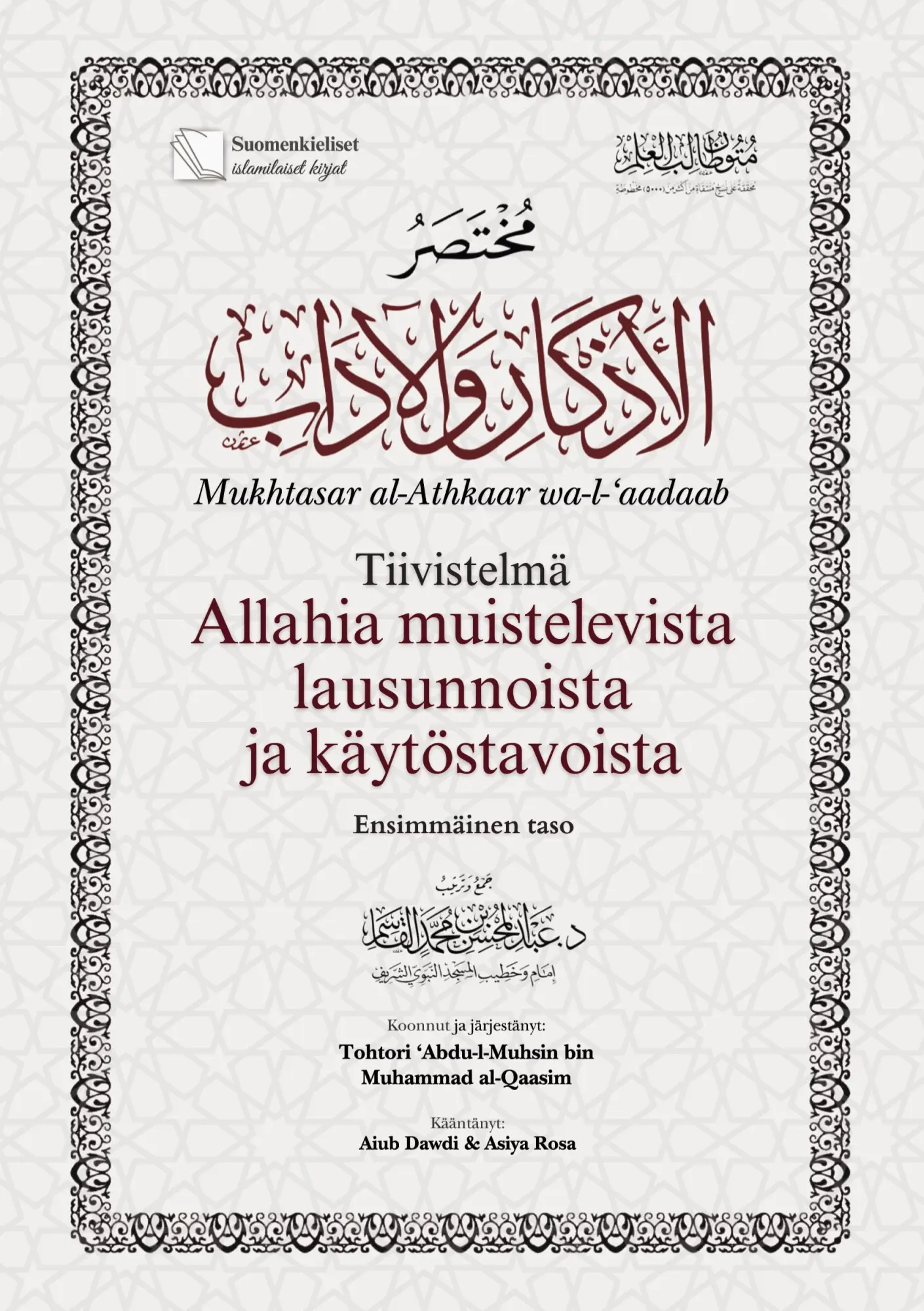 Cover: 9789528053668 | Tiivistelmä Allahia muistelevista lausunnoista ja käytöstavoista