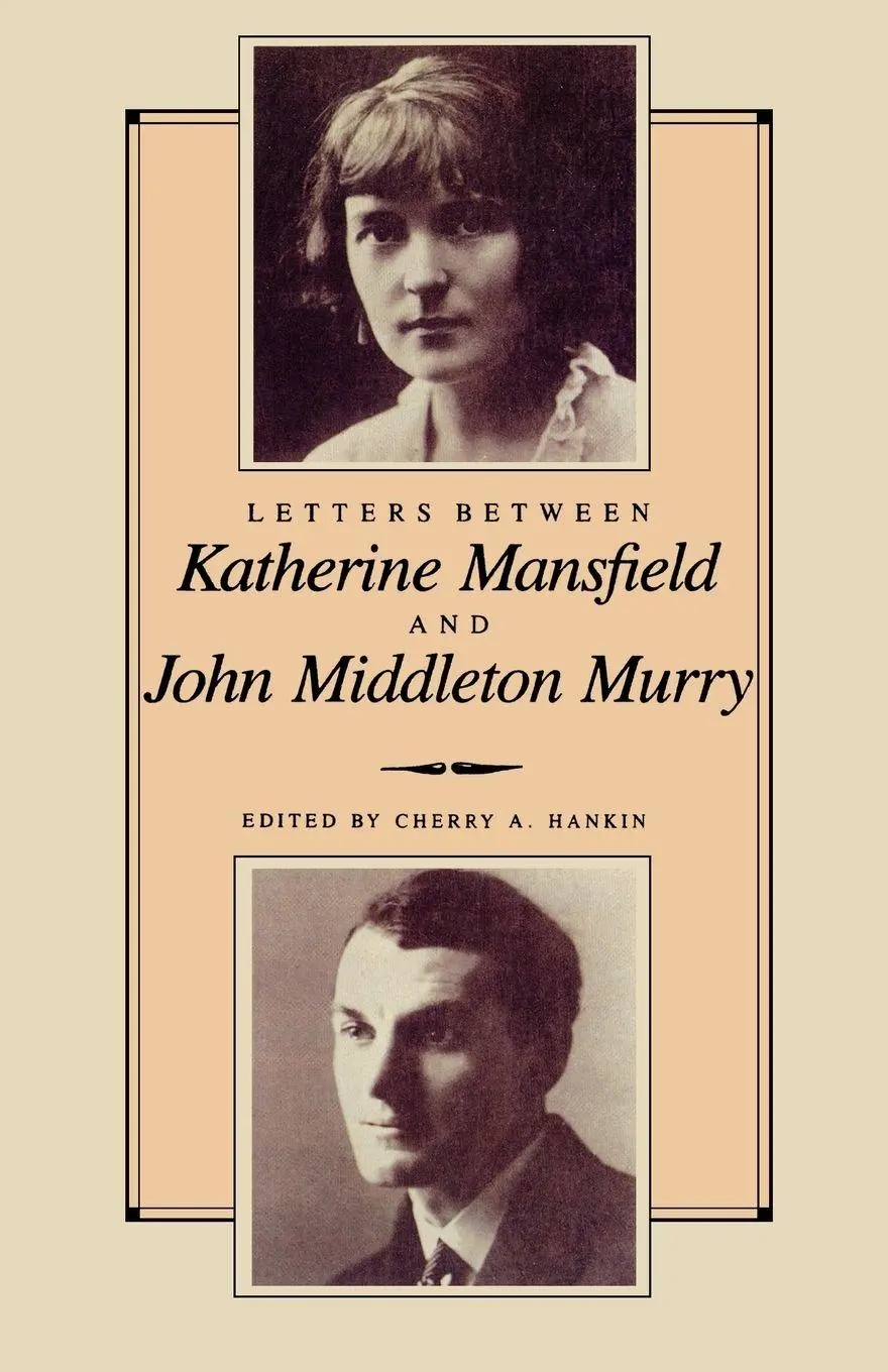 Cover: 9780941533768 | Letters Between Katherine Mansfield and John Middleton Murray | Hankin