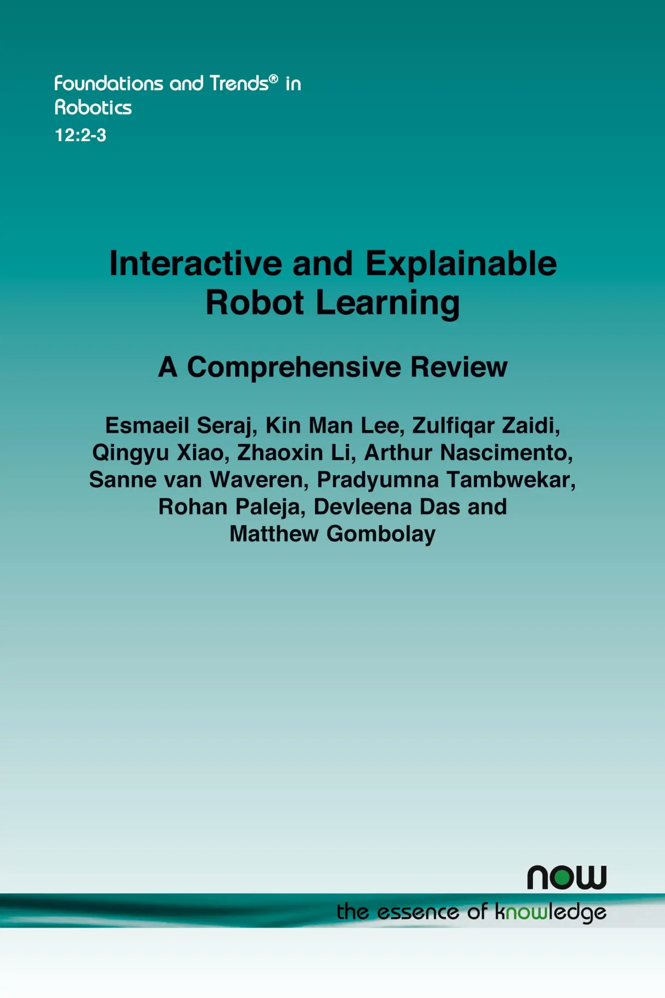 Cover: 9781638283768 | Interactive and Explainable Robot Learning | A Comprehensive Review