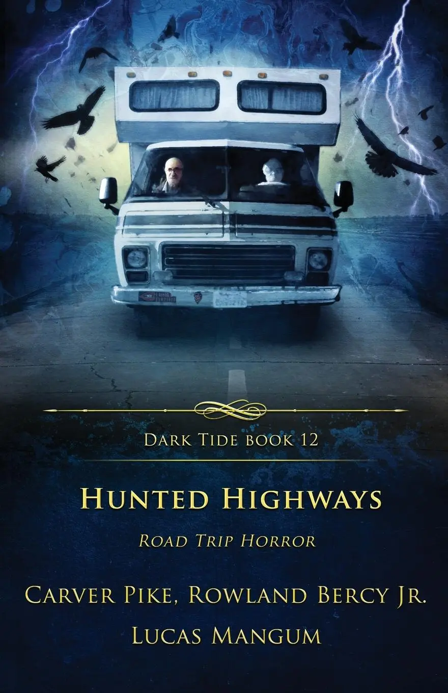 Cover: 9781957133768 | Hunted Highways | Road Trip Horror | Rowland Bercy (u. a.) | Buch