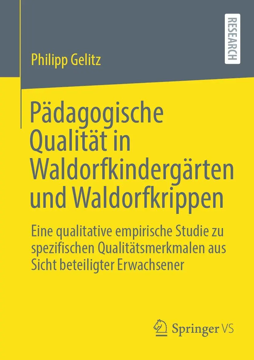 Cover: 9783658403768 | Pädagogische Qualität in Waldorfkindergärten und Waldorfkrippen | Buch