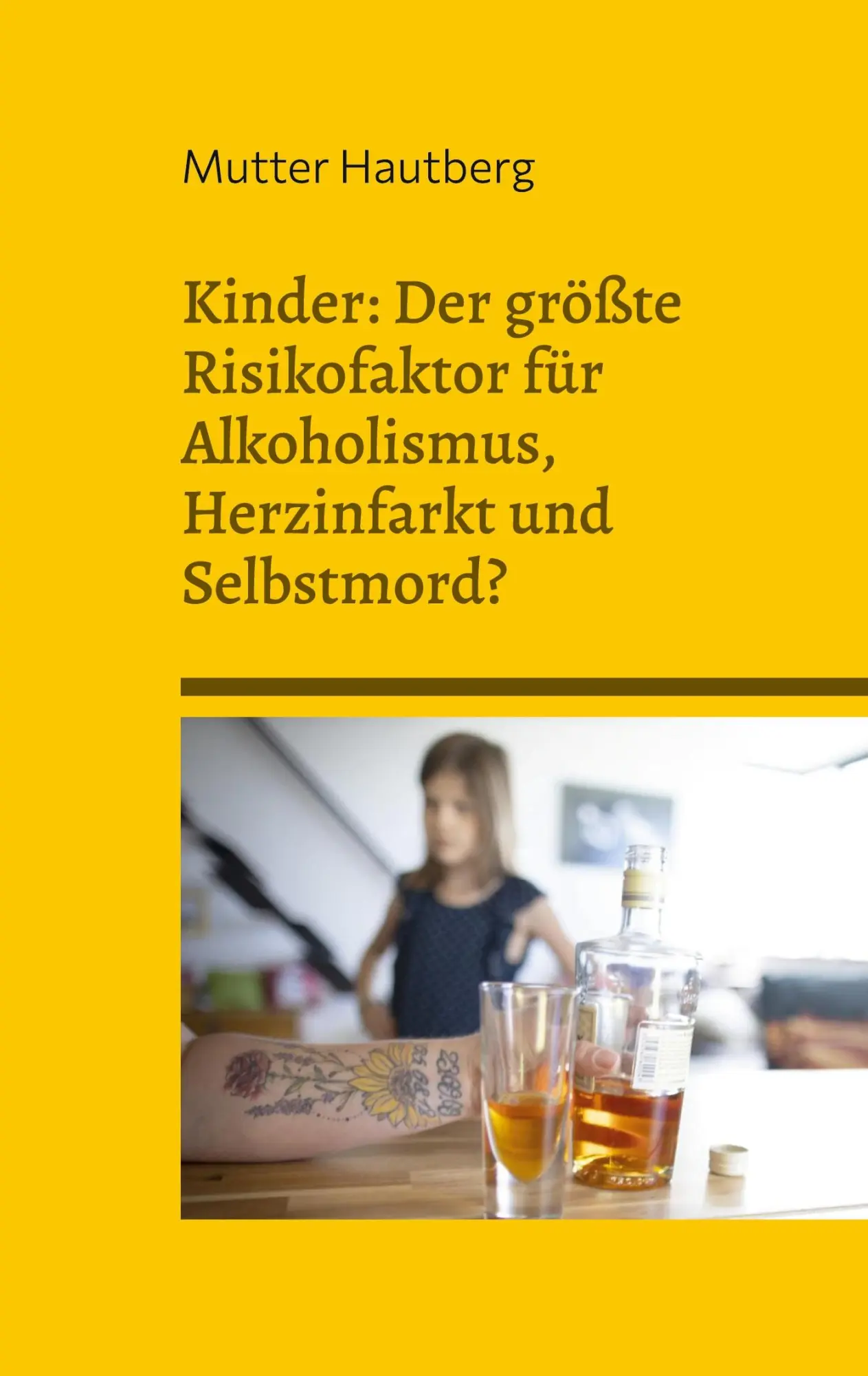 Cover: 9783739203768 | Kinder: Der größte Risikofaktor für Alkoholismus, Herzinfarkt und...