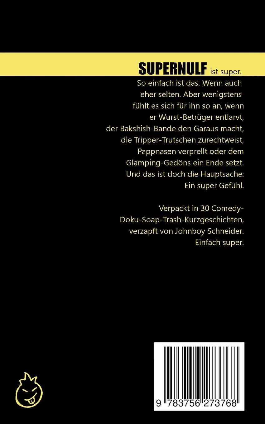 Rückseite: 9783756273768 | Supernulf | Und die Tücken des Alltags | Johnboy Schneider | Buch