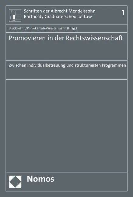 Cover: 9783848723768 | Promovieren in der Rechtswissenschaft | Judith Brockmann (u. a.)