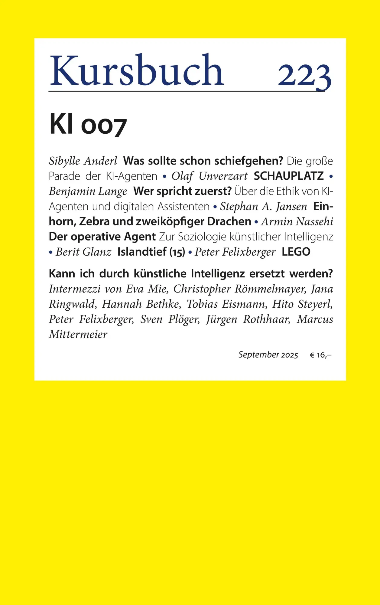 Cover: 9783961963768 | Kursbuch 223 | KI 007 | Armin Nassehi (u. a.) | Taschenbuch | 146 S. Cover: 9783961963768 | Kursbuch 223 | KI 007 | Armin Nassehi (u. a.) | Taschenbuch | 146 S.