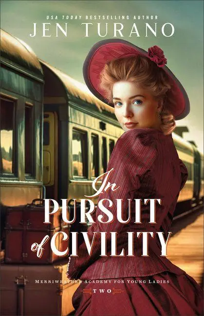 Cover: 9780764243868 | In Pursuit of Civility | Jen Turano | Taschenbuch | Englisch | 2026