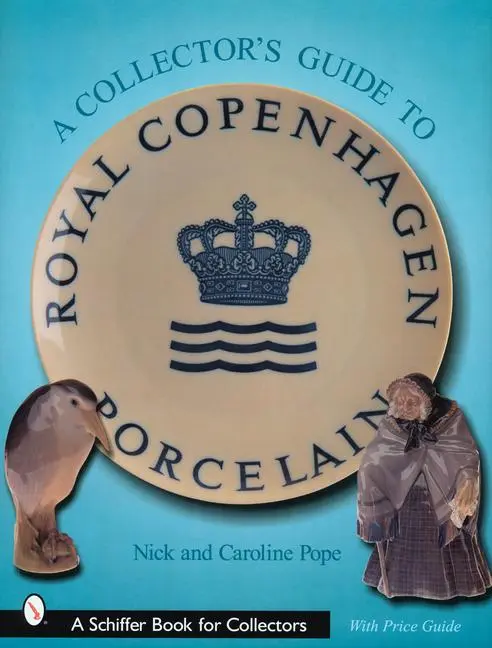 Cover: 9780764313868 | A Collector's Guide to Royal Copenhagen Porcelain | Pope | Buch | 2001