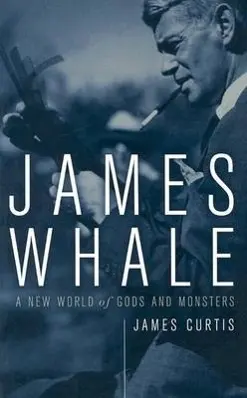 Cover: 9780816643868 | James Whale | A New World of Gods and Monsters | James Curtis | Buch