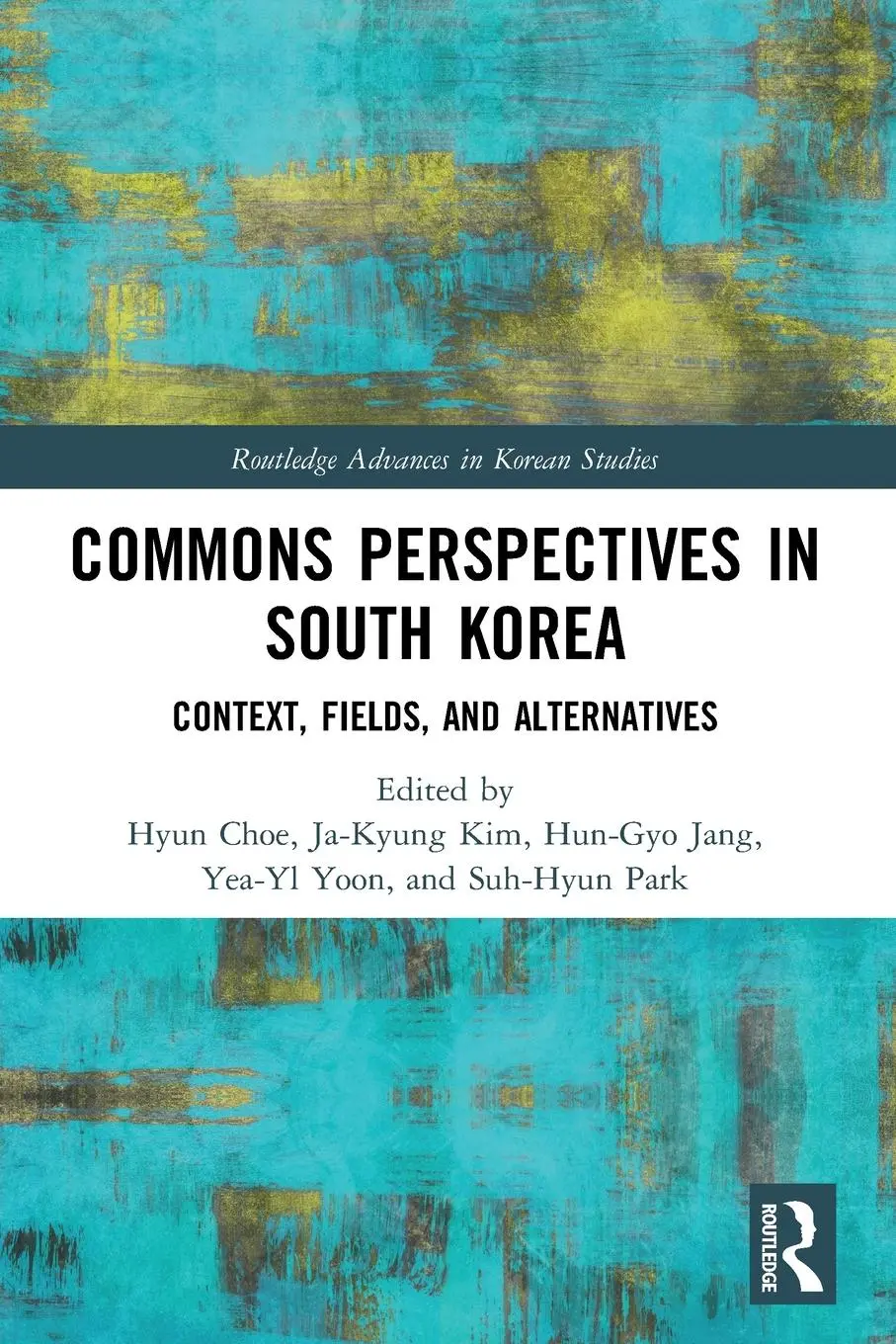Cover: 9781032123868 | Commons Perspectives in South Korea | Hyun Choe (u. a.) | Taschenbuch