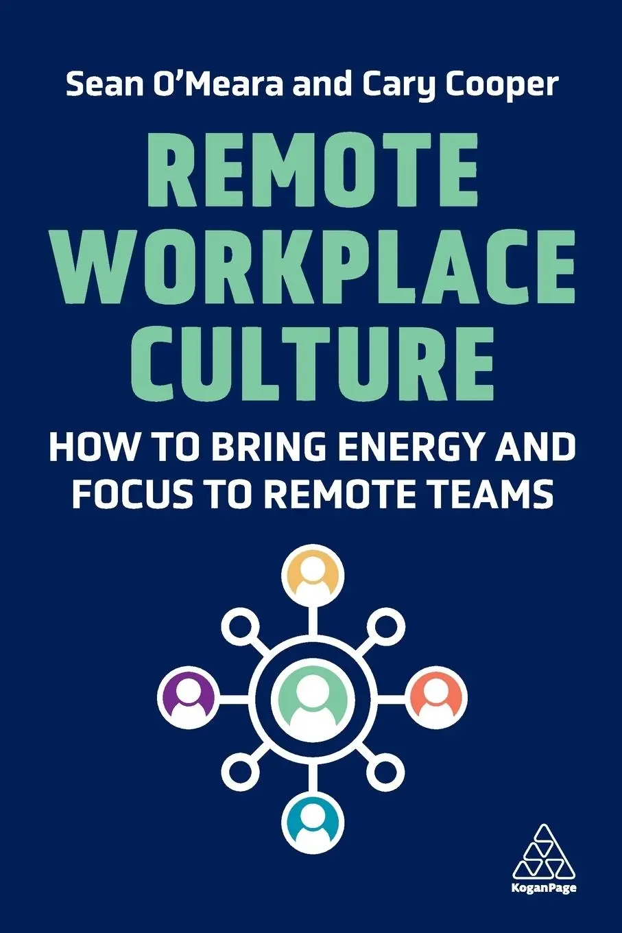 Cover: 9781398603868 | Remote Workplace Culture | Sean O'Meara (u. a.) | Taschenbuch | 2022