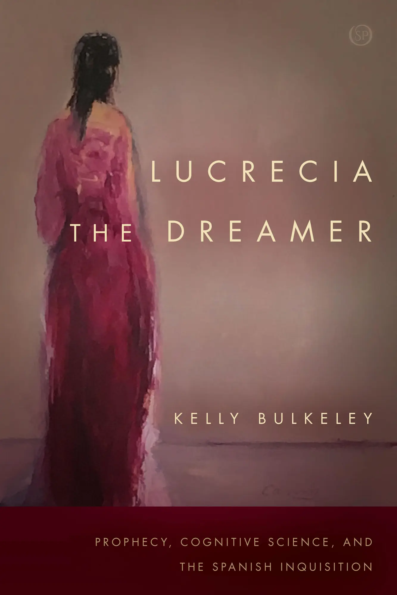 Cover: 9781503603868 | Lucrecia the Dreamer | Kelly Bulkeley | Taschenbuch | Englisch | 2018