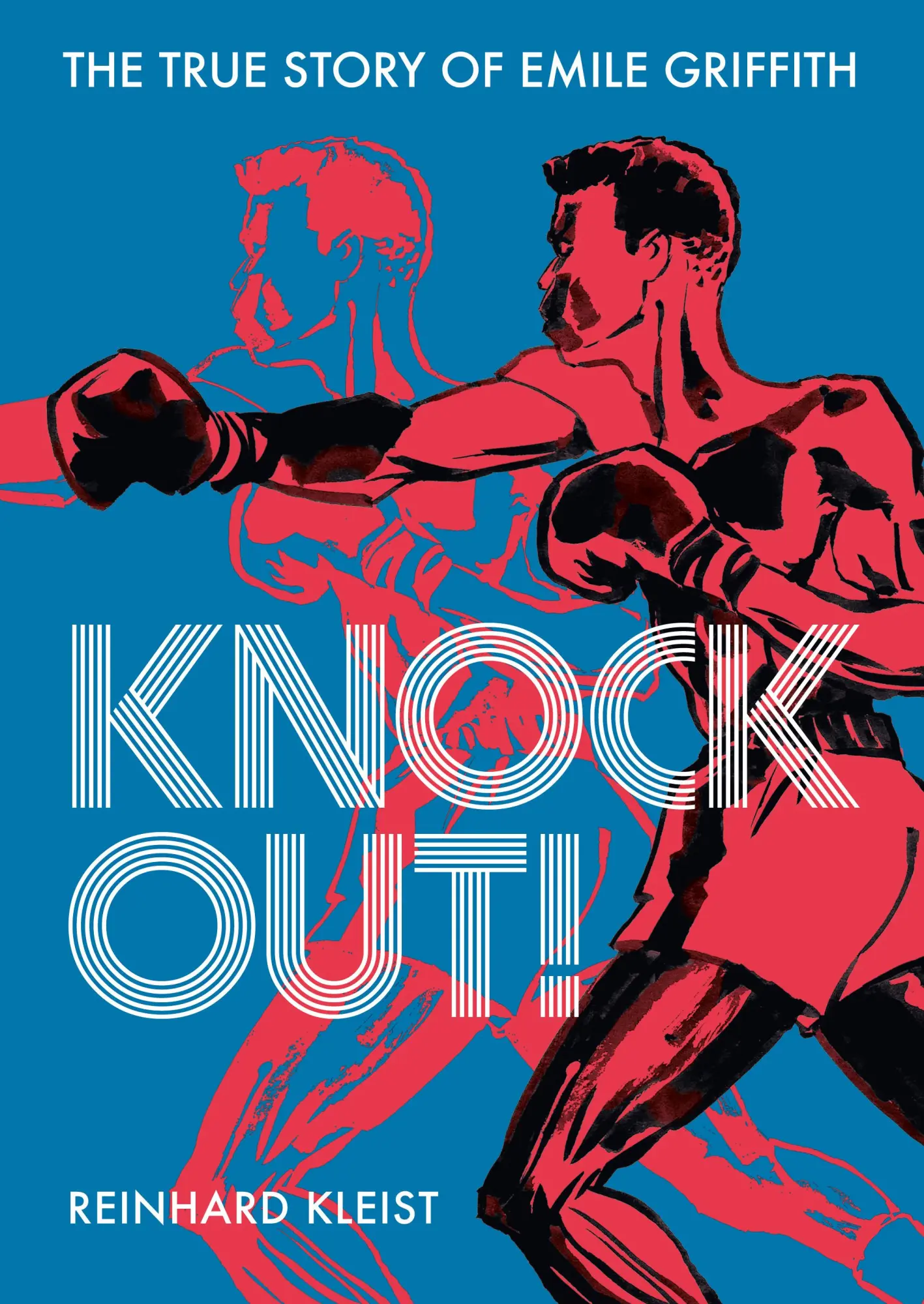 Cover: 9781910593868 | Knock Out! | The True Story of Emile Griffith | Reinhard Kleist | Buch