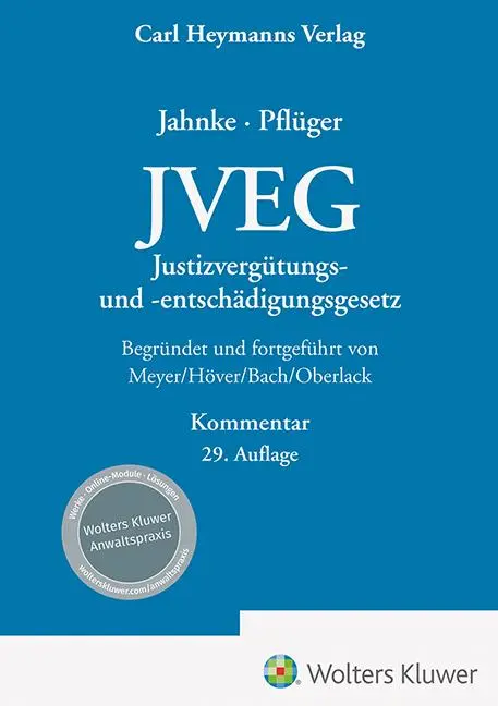 Cover: 9783452303868 | JVEG | Justizvergütungs- und Entschädigungsgesetz Kommentar | Buch