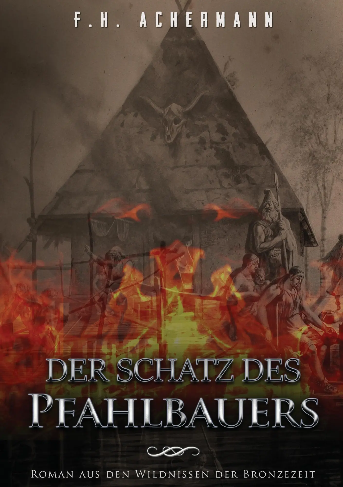Cover: 9783743153868 | Der Schatz des Pfahlbauers | Roman aus den Wildnissen der Bronzezeit