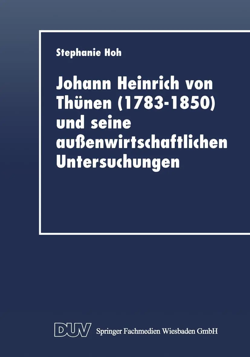 Cover: 9783824403868 | Johann Heinrich von Thünen (1783-1850) und seine...