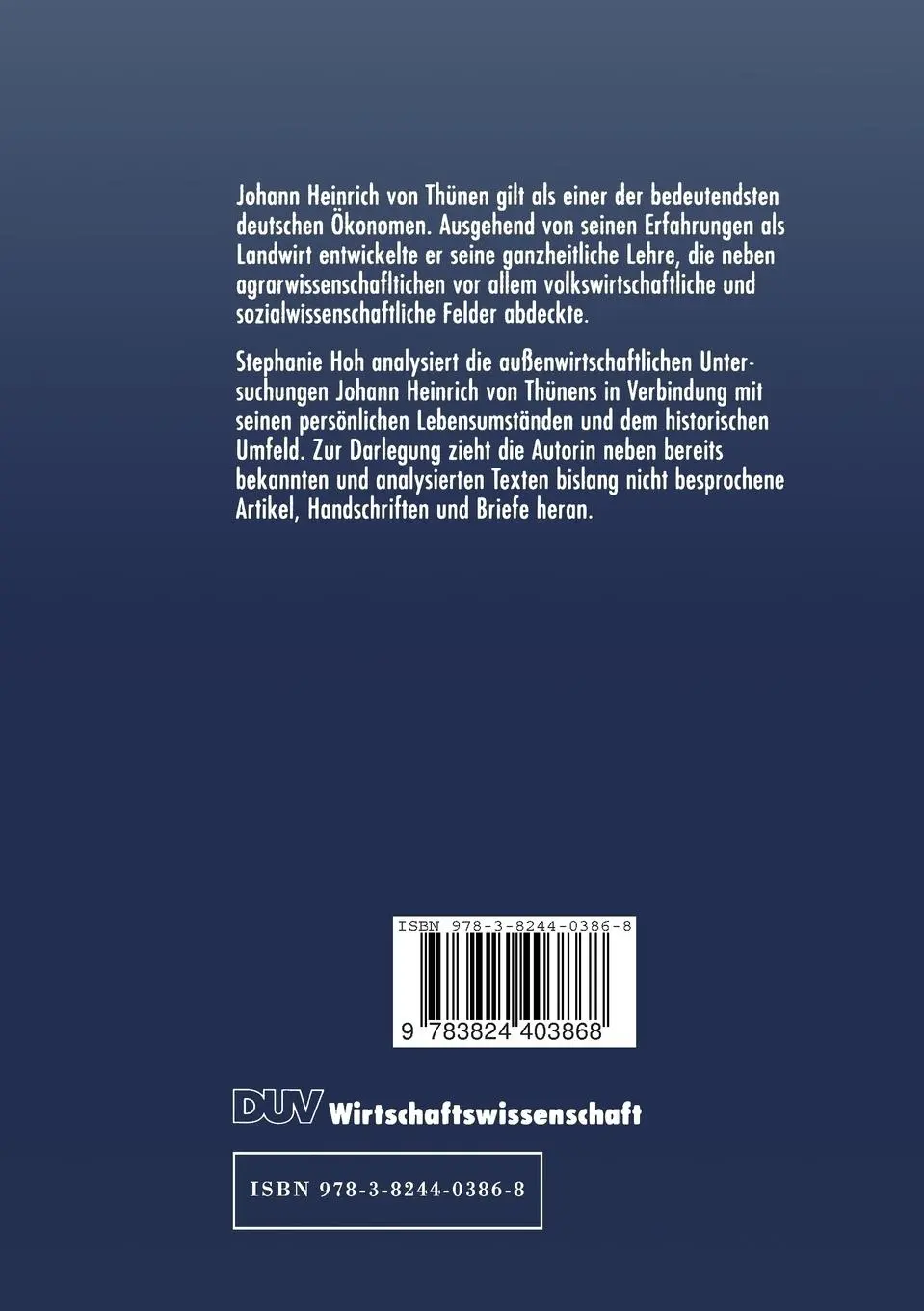 Rückseite: 9783824403868 | Johann Heinrich von Thünen (1783-1850) und seine...