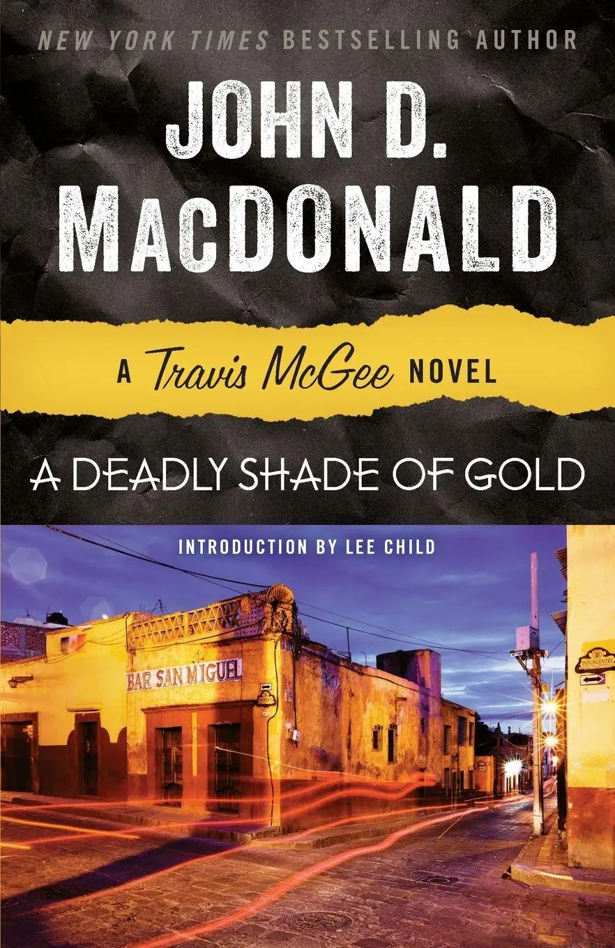 Cover: 9780812983968 | A Deadly Shade of Gold | A Travis McGee Novel | John D. Macdonald