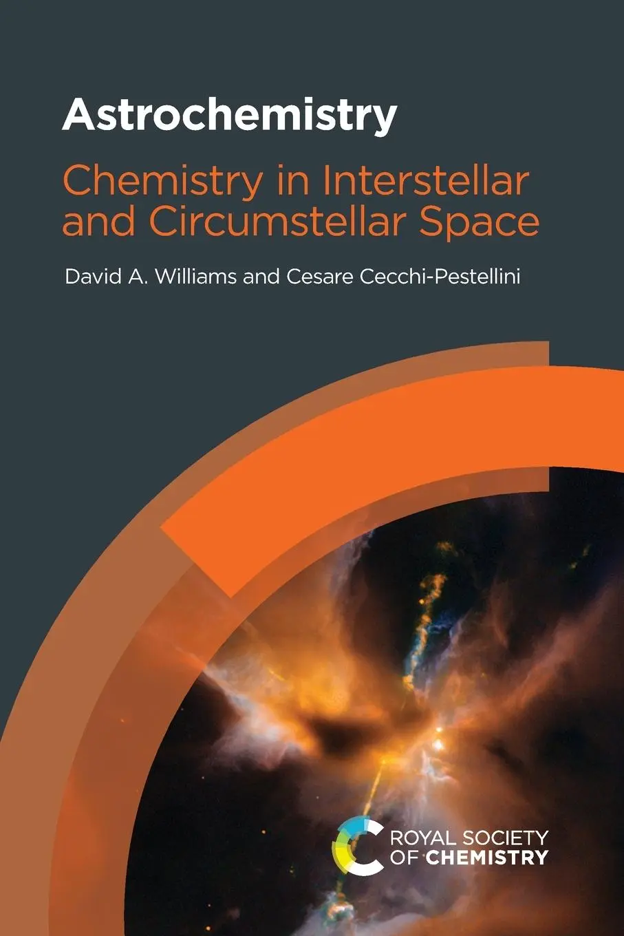 Cover: 9781839163968 | Astrochemistry | Chemistry in Interstellar and Circumstellar Space