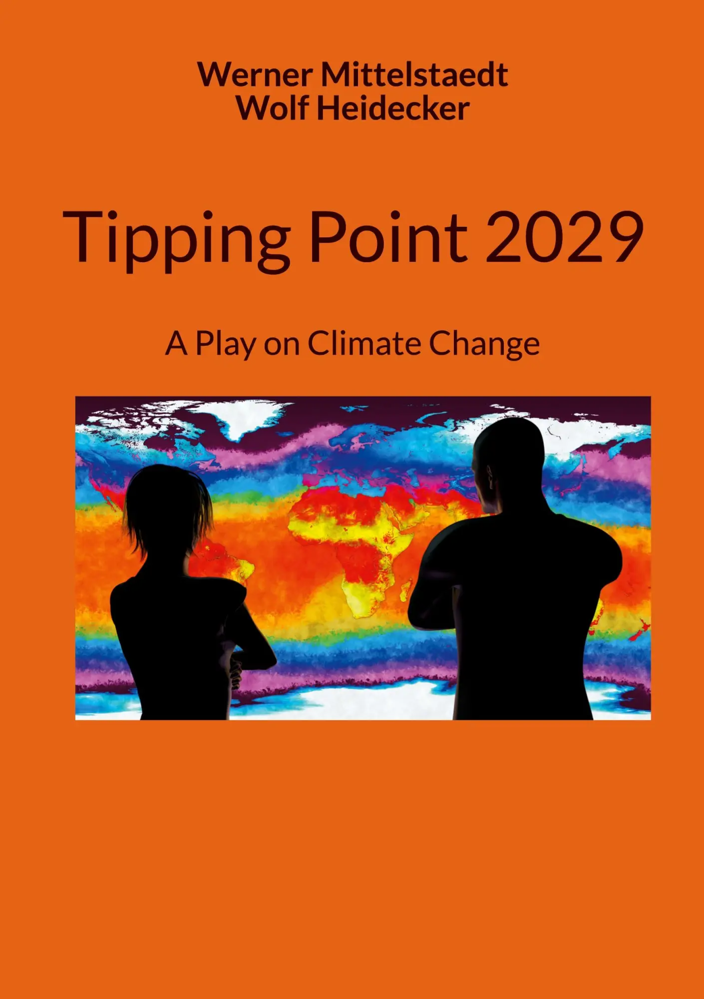 Cover: 9783754343968 | Tipping Point 2029 | A Play on Climate Change | Mittelstaedt (u. a.)