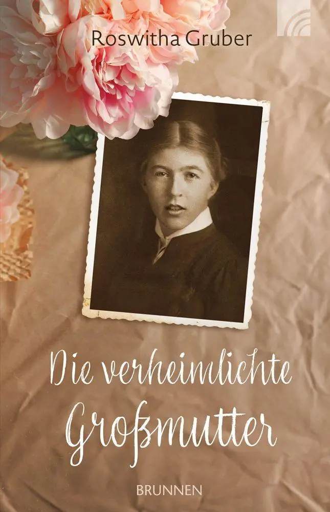 Cover: 9783765543968 | Die verheimlichte Großmutter | Roswitha Gruber | Taschenbuch | 288 S.