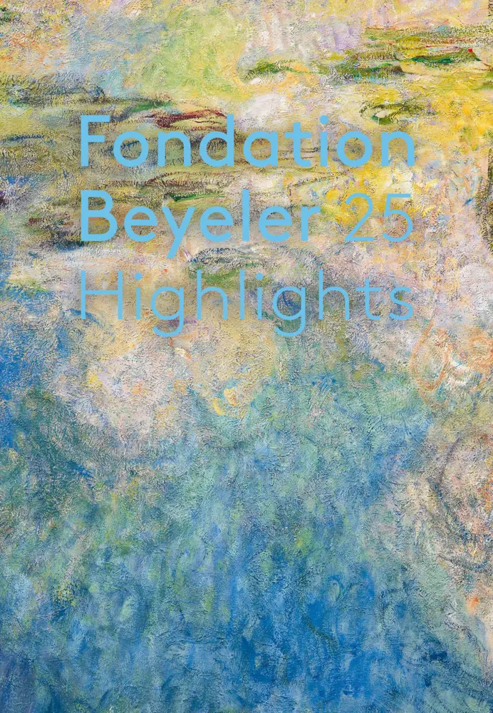 Cover: 9783775753968 | Fondation Beyeler. 25 Highlights | English Edition | Fondation Beyeler