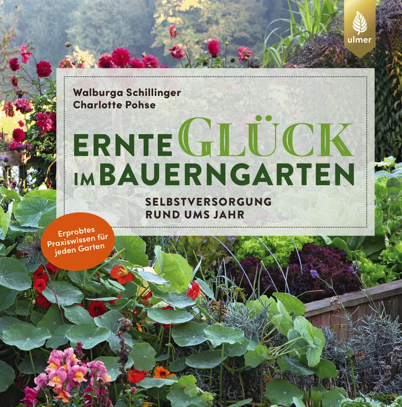 Cover: 9783818623968 | Ernteglück im Bauerngarten | Walburga Schillinger (u. a.) | Buch