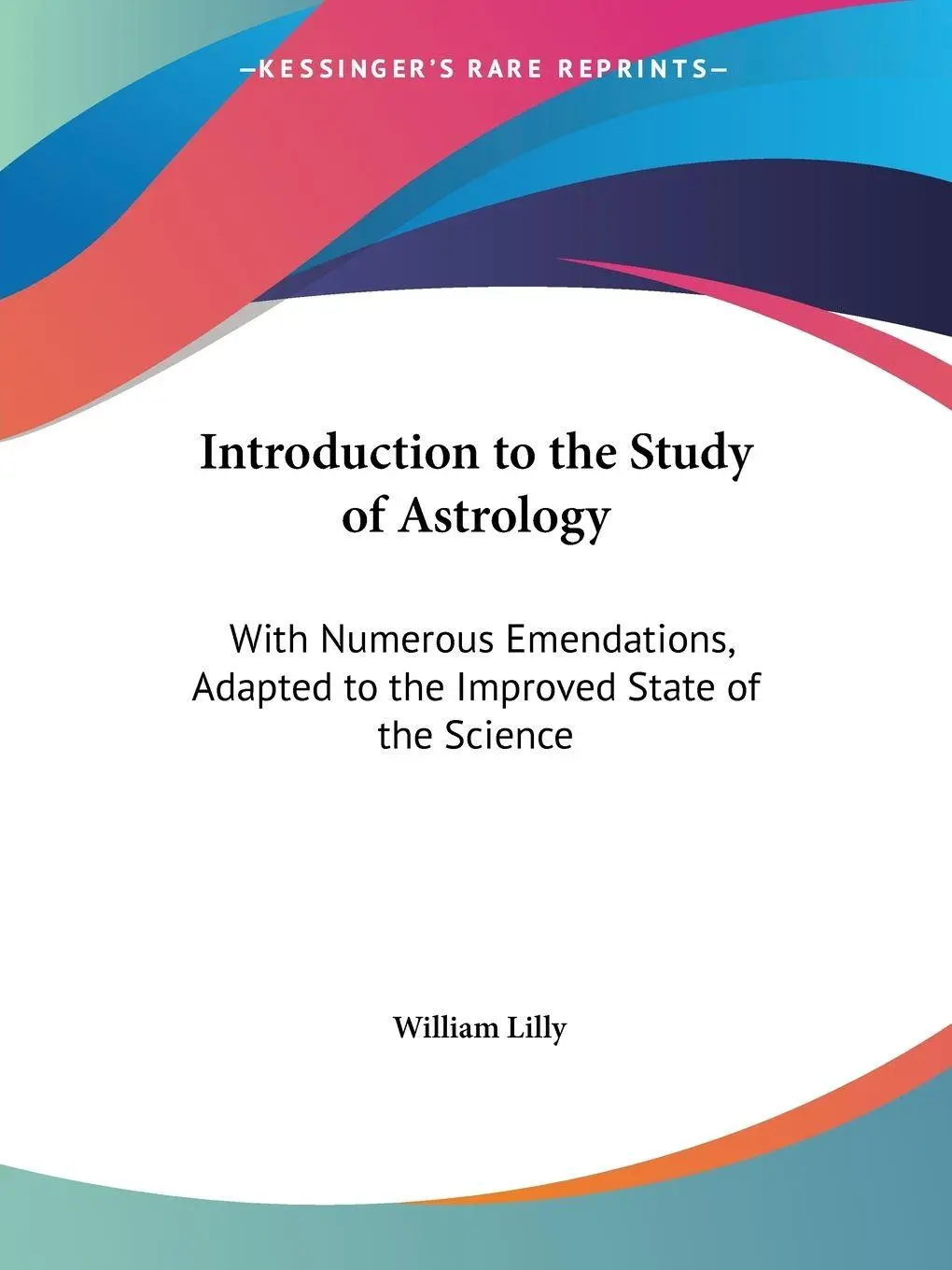 Cover: 9781564594068 | Introduction to the Study of Astrology | William Lilly | Taschenbuch