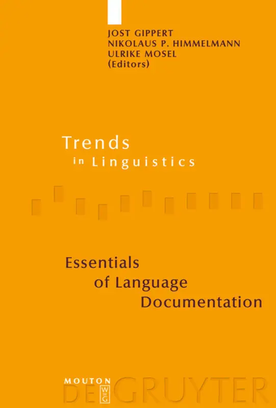 Cover: 9783110184068 | Essentials of Language Documentation | Jost Gippert (u. a.) | Buch | X