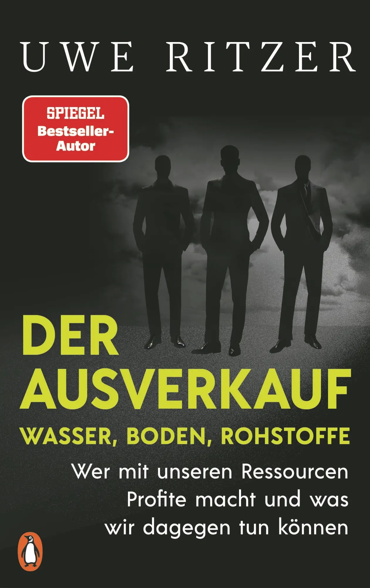 Cover: 9783328604068 | Der Ausverkauf: Wasser, Boden, Rohstoffe | Uwe Ritzer | Buch | 288 S.