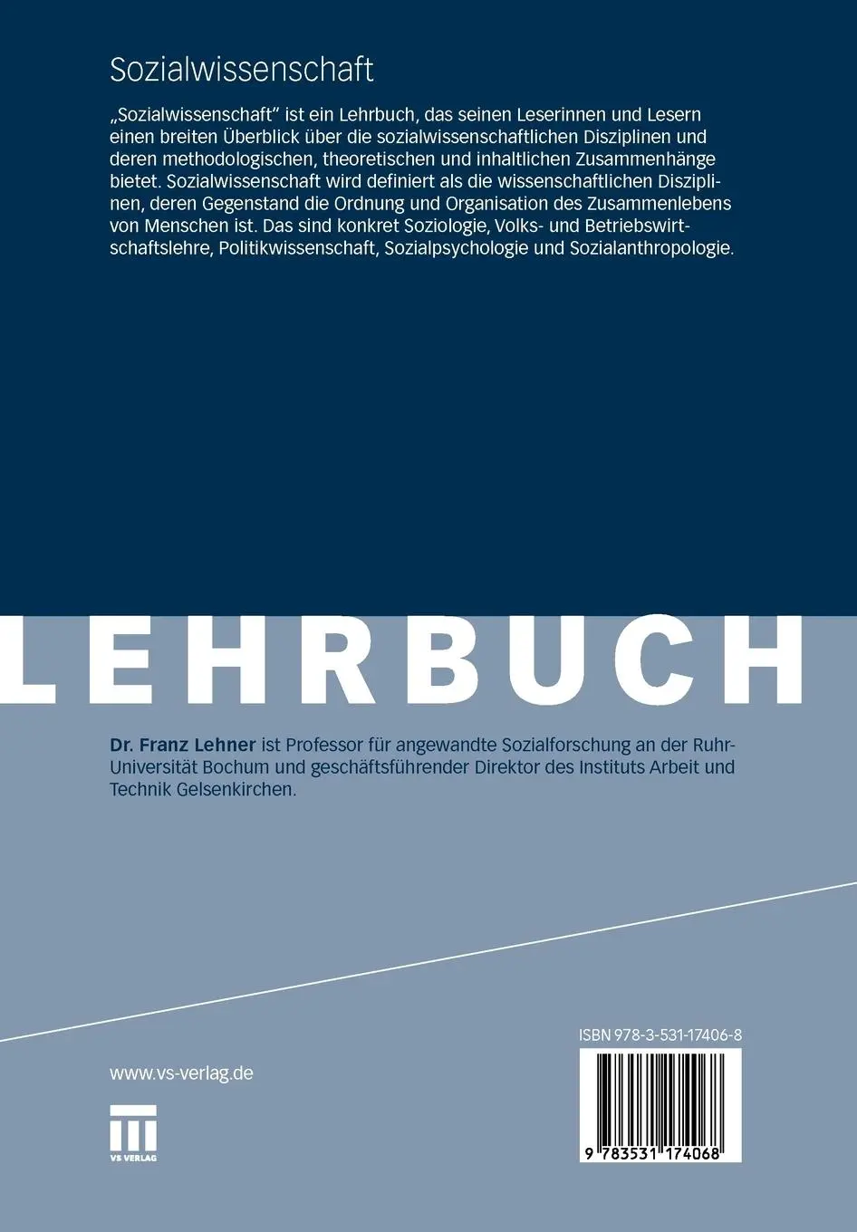 Rückseite: 9783531174068 | Sozialwissenschaft | Franz Lehner | Taschenbuch | 448 S. | Deutsch