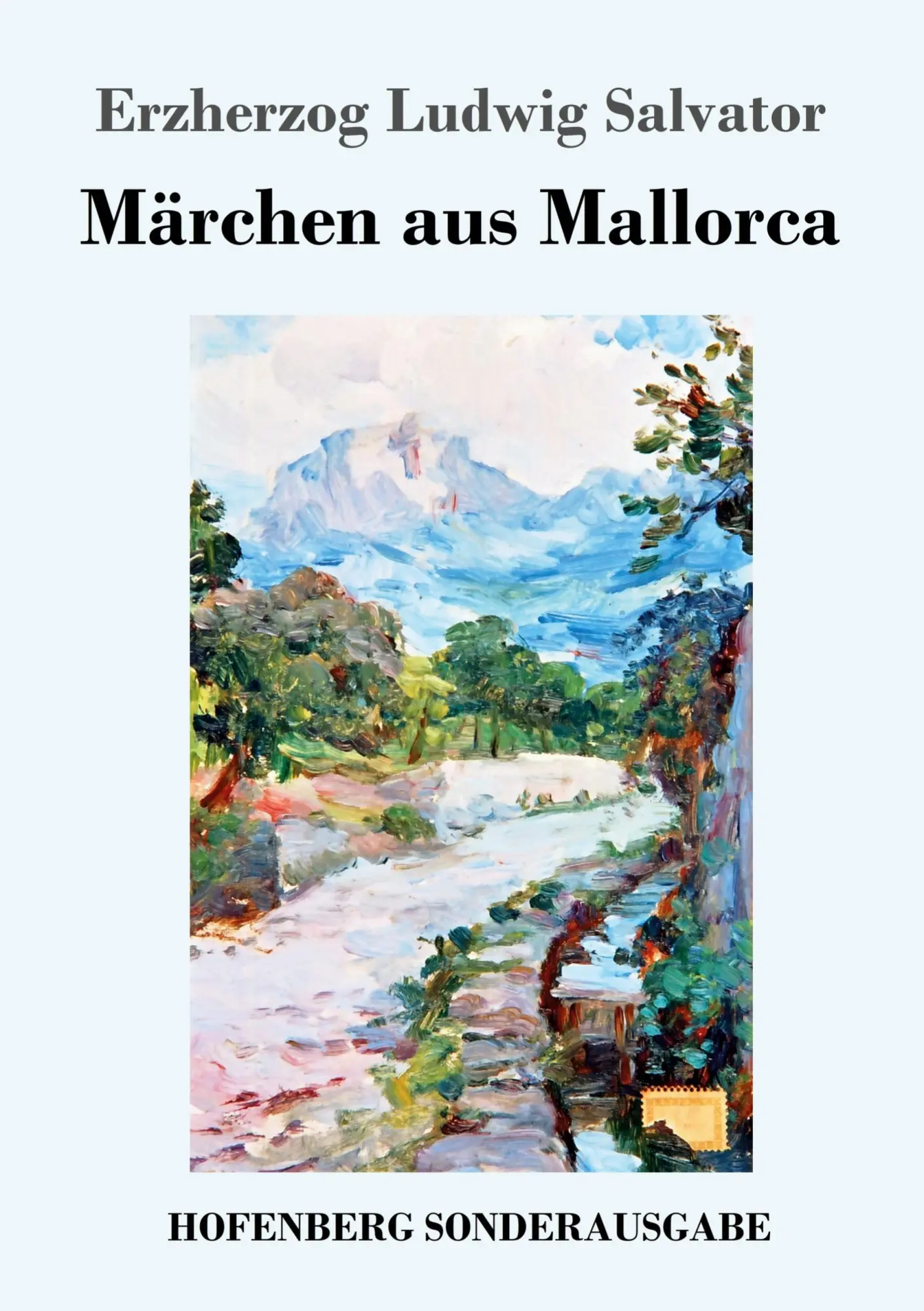 Cover: 9783743724068 | Märchen aus Mallorca | Erzherzog Ludwig Salvator | Taschenbuch | 2018