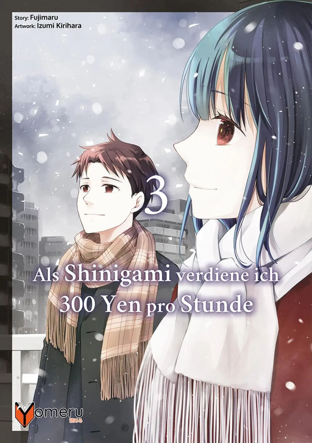 Cover: 9783911024068 | Als Shinigami verdiene ich 300 Yen pro Stunde 3 | Fujimaru (u. a.)