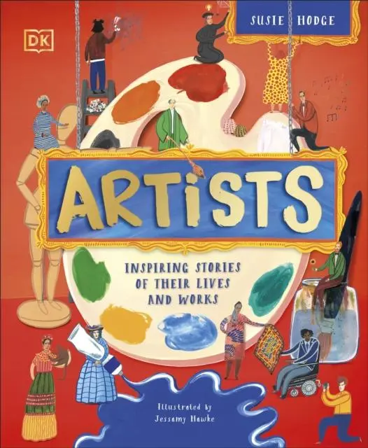 Cover: 9780241534168 | Artists | Inspiring Stories of the World's Most Creative Minds | Dk