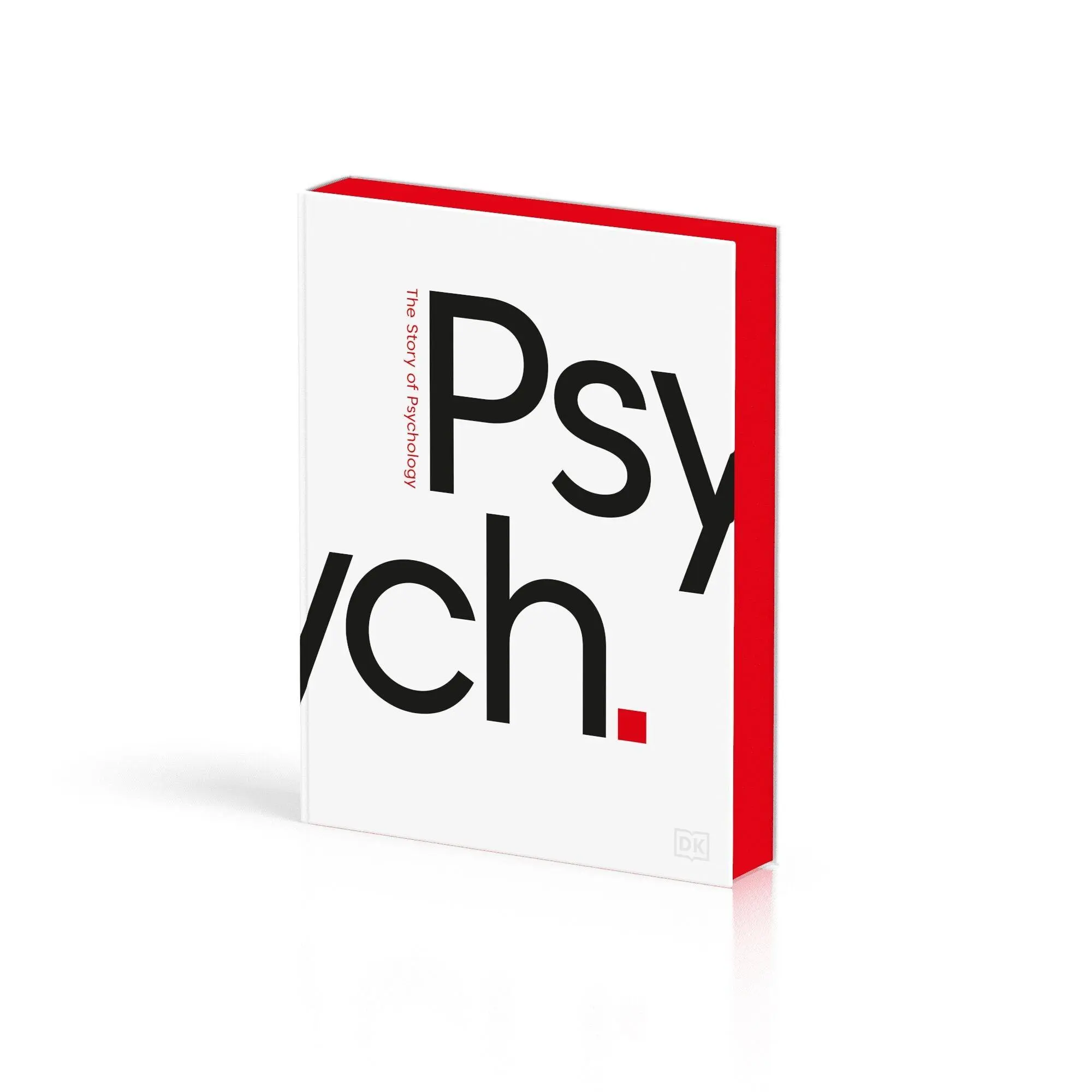 Cover: 9780241774168 | Psych. | The Story of Psychology | Dk | Buch | 320 S. | Englisch