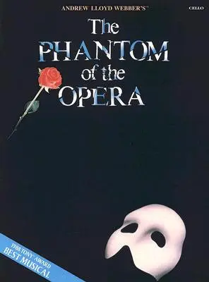 Cover: 9781423454168 | The Phantom of the Opera: Cello | Andrew Lloyd Webber | Broschüre