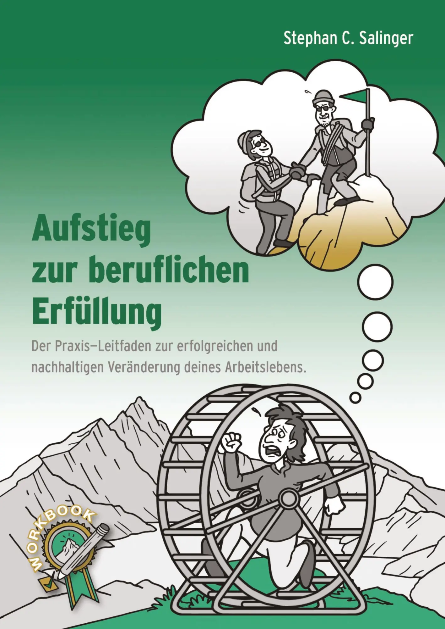 Cover: 9783384274168 | Aufstieg zur beruflichen Erfüllung, berufliche Neuorientierung,...
